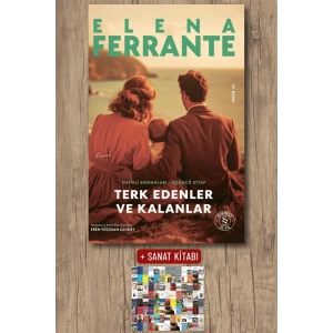 Terk Edenler ve Kalanlar / Elena Ferrante + Sanat Kitabı