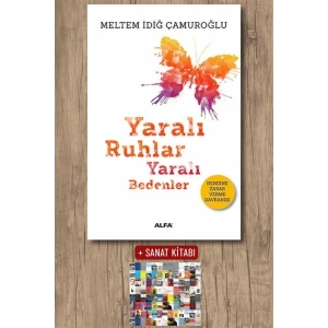 Yaralı Ruhlar Yaralı Bedenler