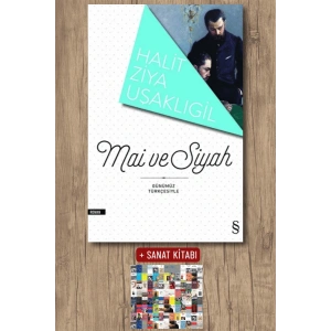 Mâi ve Siyah / Halit Ziya Uşaklıgil + Sanat Kitabı