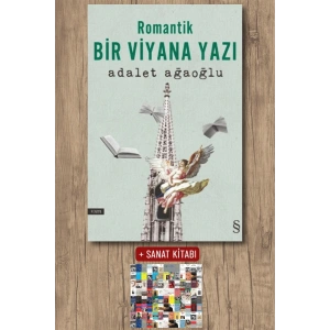 Romantik Bir Viyana Yazı / Adalet Ağaoğlu + Sanat Kitabı