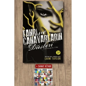 Tanrı ve Canavarların Düşleri / Laini Taylor + Sanat Kitabı