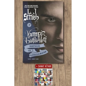 Vampir Günlükleri - Kurtuluş Vol. 2 Konuşulmayan / L. J. Smith + Sanat Kitabı