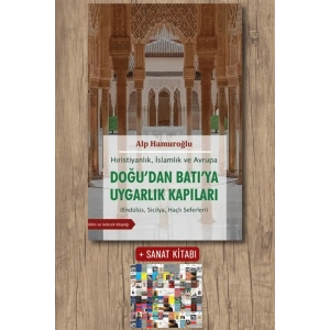 Doğudan Batıya Uygarlık Kapıları
