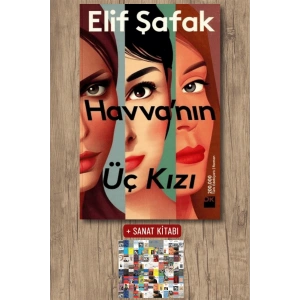 Sanat Kitabı + Havvanın Üç Kızı / Elif Şafak
