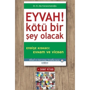 Sanat Kitabı + Eyvah! Kötü Bir Şey Olacak