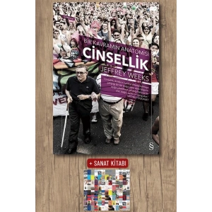 Bir Kavramın Anatomisi - Cinsellik / Jeffrey Weeks + Sanat Kitabı