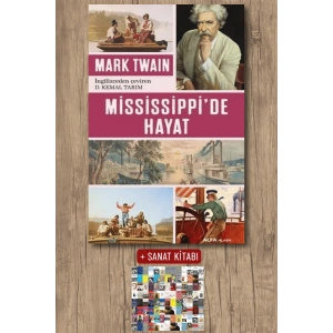 Mississippide Hayat / Mark Twain + Sanat Kitabı