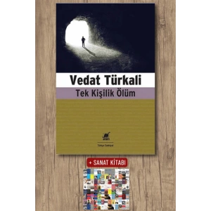 Sanat Kitabı + Tek Kişilik Ölüm / Vedat Türkali