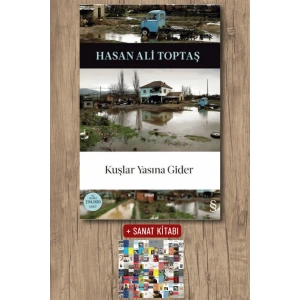 Kuşlar Yasına Gider / Hasan Ali Toptaş + Sanat Kitabı