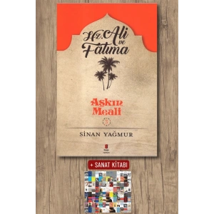 Hz. Ali ve Fatıma - Aşkın Meali 3 / Sinan Yağmur + Sanat Kitabı