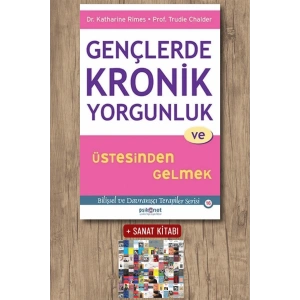 Gençlerde Kronik Yorgunluk ve Üstesinden Gelmek