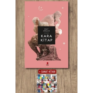 Kara Kitap / Esat Arslan + Sanat Kitabı