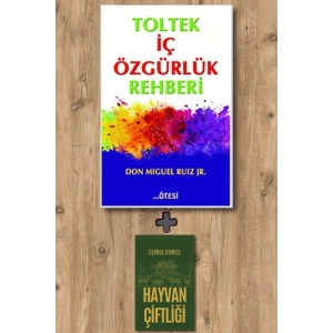 Toltek İç Özgürlük Rehberi