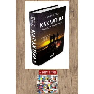 Sanat Kitabı + Karantina (Ciltli) / Beyza Alkoç