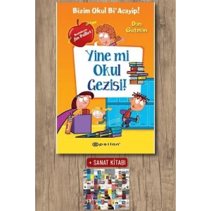 Bizim Okul Bi Acayip! - Yine mi Okul Gezisi! (Ciltli)