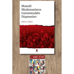Mutedil Müslümanların Günümüzdeki Düşmanları