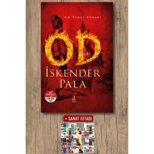 OD - Bir Yunus Romanı (Ciltli) / İskender Pala + Sanat Kitabı