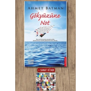 Sanat Kitabı + Gökyüzüne Not / Ahmet Batman