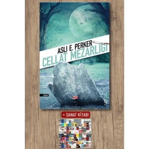 Cellat Mezarlığı / Aslı E. Perker + Sanat Kitabı