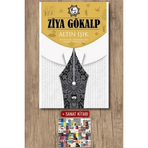 Sanat Kitabı + Altın Işık / Ziya Gökalp