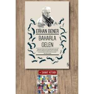 Baharla Gelen / Erhan Bener + Sanat Kitabı