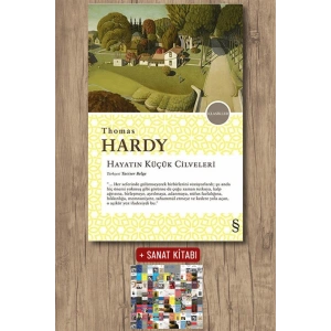 Hayatın Küçük Cilveleri / Thomas Hardy + Sanat Kitabı