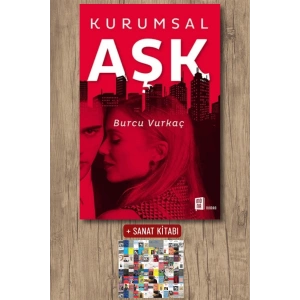 Kurumsal Aşk / Burcu Vurkaç + Sanat Kitabı