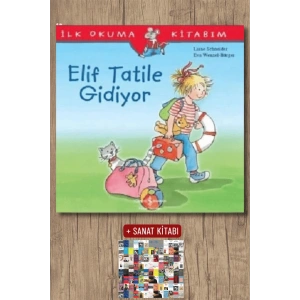 Sanat Kitabı + Elif Tatile Gidiyor / Liane Schneider