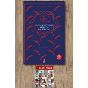 Kuyruklu Yıldız Altında Bir İzdivaç / Hüseyin Rahmi Gürpınar + Sanat Kitabı