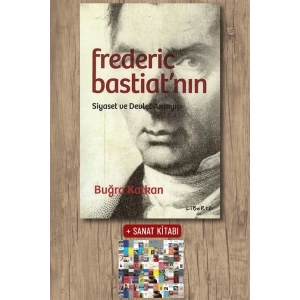 Frederic Bastiatnın Siyaset ve Devlet Anlayışı