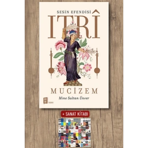 Itrî Mucizem / Mine Sultan Ünver + Sanat Kitabı