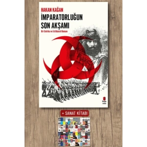 İmparatorluğun Son Akşamı / Hakan Kağan + Sanat Kitabı