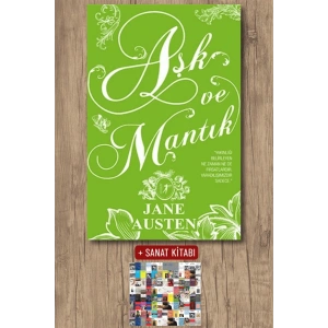 Aşk ve Mantık (Ciltli) / Jane Austen + Sanat Kitabı
