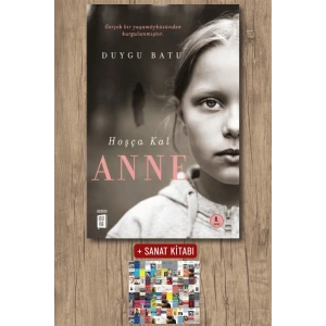 Hoşça Kal Anne / Duygu Batu + Sanat Kitabı