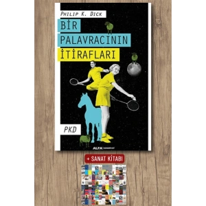 Bir Palavracının İtirafları / Philip K. Dick + Sanat Kitabı