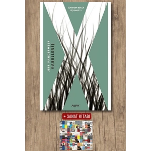 Kabulleniş / Jeff Vandermeer + Sanat Kitabı