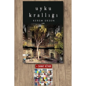 Uyku Krallığı / Kerem Eksen + Sanat Kitabı