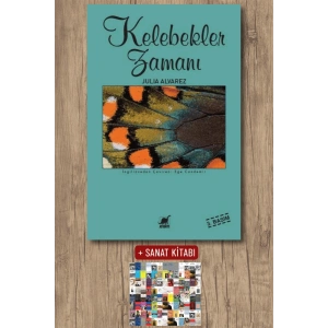 Sanat Kitabı + Kelebekler Zamanı / Julia Alvarez
