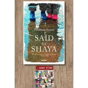 Said ve Shaya / Neslihan Semiz + Sanat Kitabı