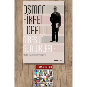 Giresun Günlükleri - I / Osman Fikret Topallı + Sanat Kitabı