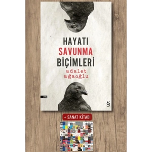 Hayatı Savunma Biçimleri / Adalet Ağaoğlu + Sanat Kitabı