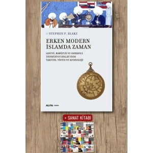 Erken Modern İslamda Zaman / Stephen P. Blake + Sanat Kitabı