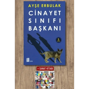 Cinayet Sınıfı Başkanı / Ayşe Erbulak + Sanat Kitabı