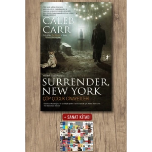 Surrender, New York - Çöp Çocuk Cinayetleri / Caleb Carr + Sanat Kitabı