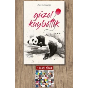 Güzel Kaybettik / Caner Yaman + Sanat Kitabı