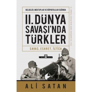 2. Dünya Savaşında Türkler