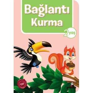2 Yaş Bağlantı Kurma