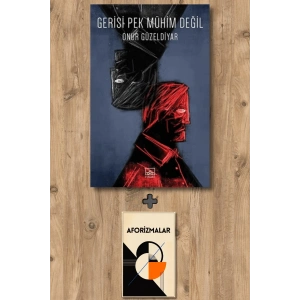 Gerisi Pek Mühim Değil