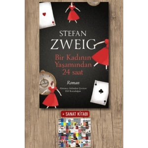 Bir Kadının Yaşamından 24 Saat / Stefan Zweig + Sanat Kitabı
