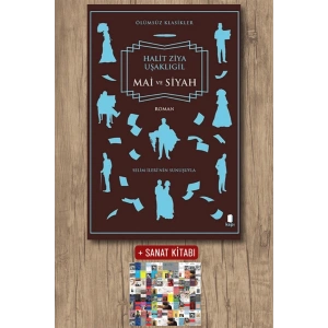 Mai ve Siyah / Halit Ziya Uşaklıgil + Sanat Kitabı